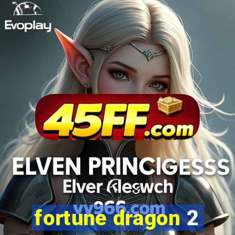 fortune dragon 2